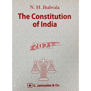 Jhabvala Law Series: Constitution of India For BSL & LL.B by Noshirvan H. Jhabvala - C.Jamnadas & Co.